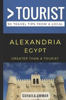 Book cover for Greater Than a Tourist- Alexandria Egypt