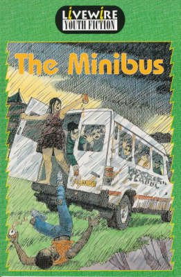 Book cover for Livewire Youth Fiction: the Minibus