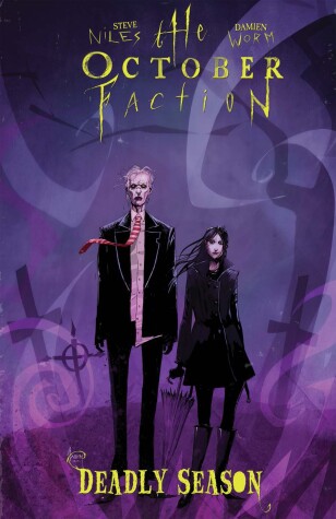 Book cover for The October Faction, Vol. 4: Deadly Season