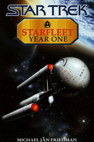 Cover of Starfleet Year One