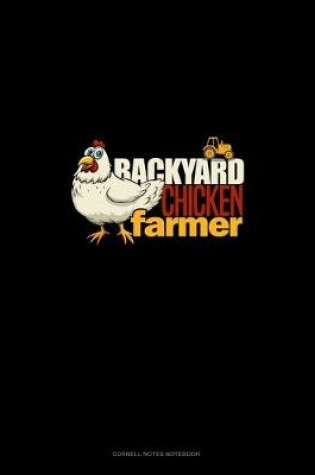 Cover of Backyard Chicken Farmer