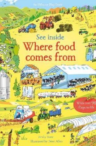 Cover of See Inside Where Food Comes From