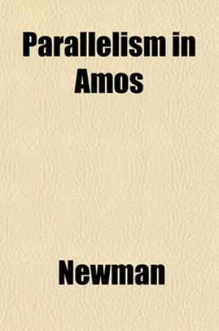 Cover of Parallelism in Amos Volume 1, Nos. 2-5