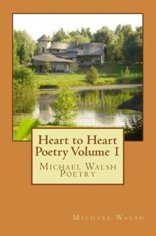 Cover of Heart to Heart Poetry Volume 1