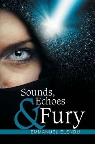 Cover of Sounds, Echoes & Fury