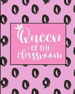 Cover of Queen of the Classroom