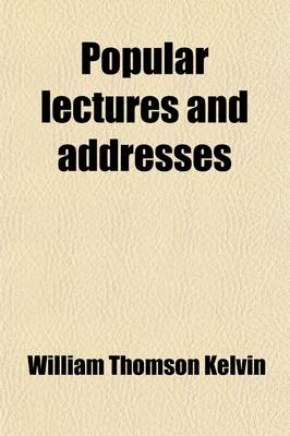 Book cover for Popular Lectures and Addresses (Volume 1)