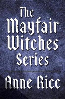 Book cover for The Mayfair Witches Series 3-Book Bundle