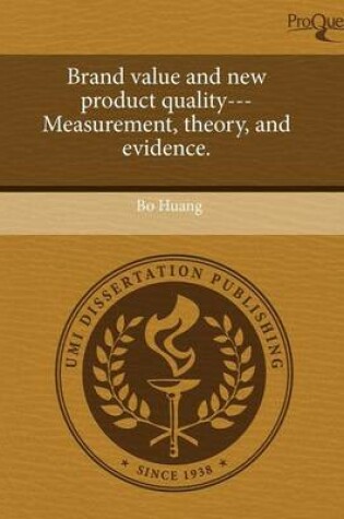 Cover of Brand Value and New Product Quality---Measurement