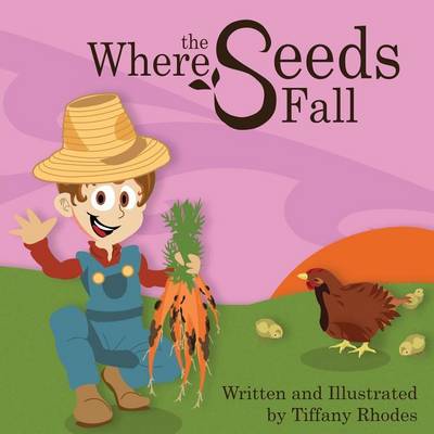 Book cover for Where the Seeds Fall
