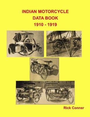 Book cover for Indian Motorcycle Data Book 1910 - 1919