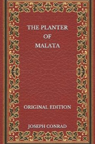 Cover of The Planter of Malata - Original Edition