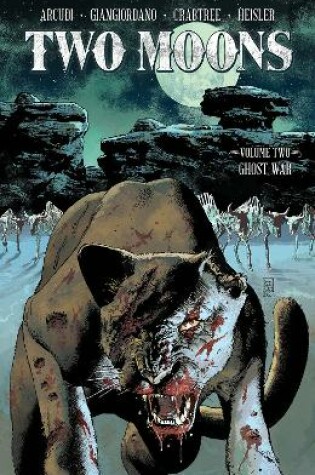 Cover of Two Moons, Volume 2: Ghost War