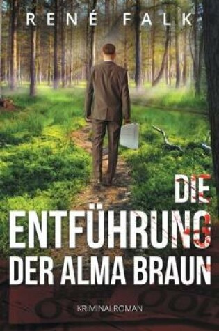 Cover of Die Entführung der Alma Braun