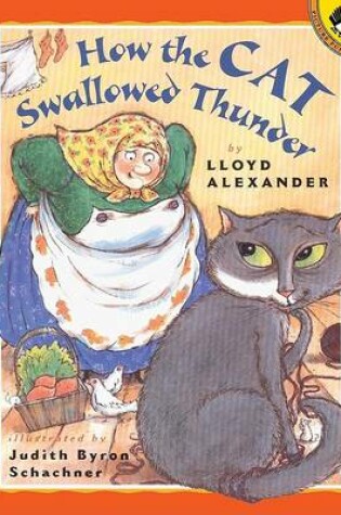 Cover of How the Cat Swallowed Thunder