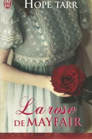 Cover of La Rose de Mayfair