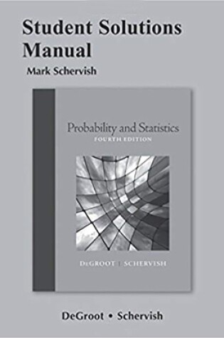 Cover of Student Solutions Manual for Probability and Statistics