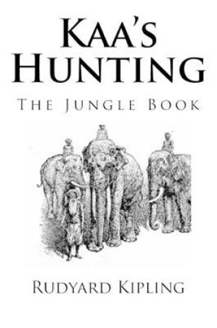 Cover of Kaa's Hunting