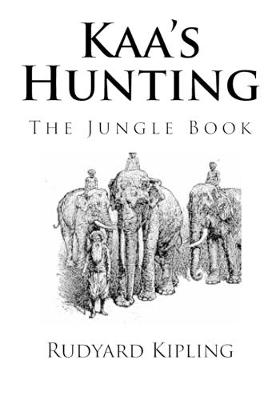 Cover of Kaa's Hunting
