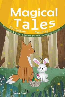 Book cover for Magical Tales for Children Ages 4 to 7