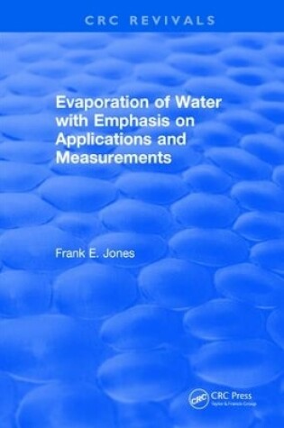 Cover of Evaporation of Water With Emphasis on Applications and Measurements