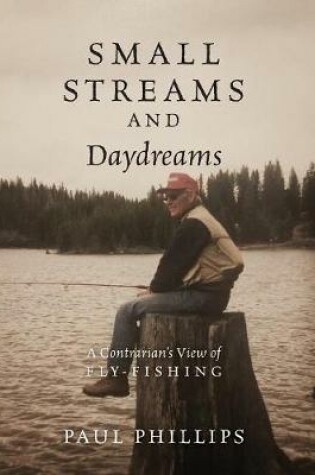 Cover of Small Streams and Daydreams