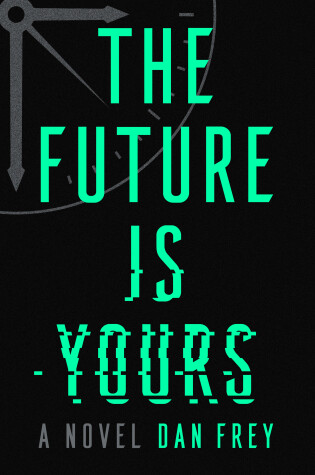 Cover of The Future Is Yours