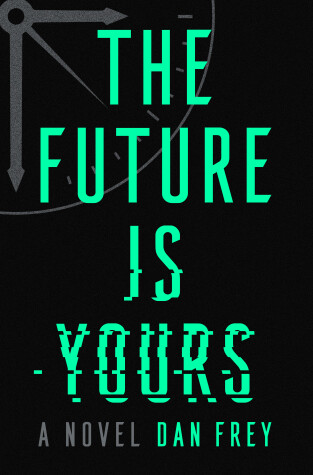 Book cover for The Future Is Yours