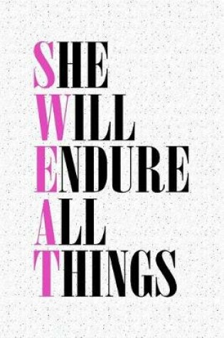 Cover of She Will Endure All Things