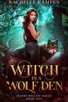 Book cover for Witch in a Wolf Den