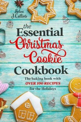 Cover of The Essential Christmas Cookie Cookbook