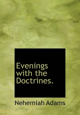 Book cover for Evenings with the Doctrines.