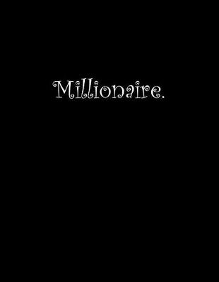 Book cover for Millionaire