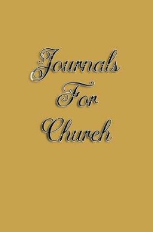 Cover of Journals For Church