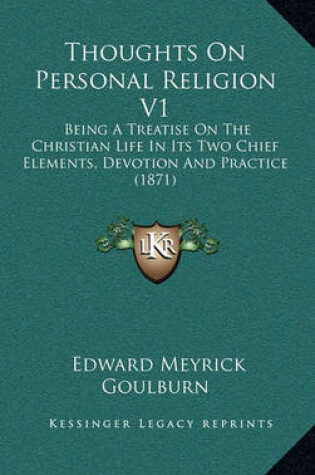 Cover of Thoughts on Personal Religion V1
