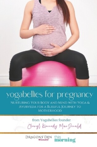Cover of YogaBellies for Pregnancy