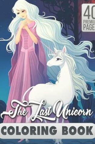 Cover of The Last Unicorn Coloring Book