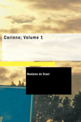 Cover of Corinne; Volume 1