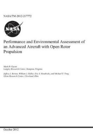 Cover of Performance and Environmental Assessment of an Advanced Aircraft with Open Rotor Propulsion