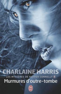Book cover for Les Mysteres de Harper Connelly - 1 - Mu