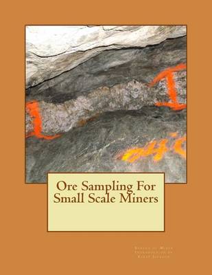 Book cover for Ore Sampling For Small Scale Miners