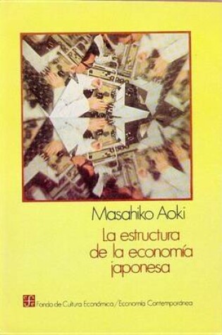 Cover of La Estructura de La Economia Japonesa