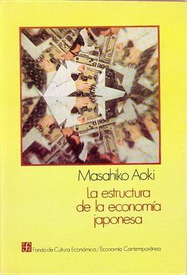 Book cover for La Estructura de La Economia Japonesa