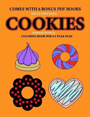 Book cover for Coloring Book for 4-5 Year Olds (Cookies)