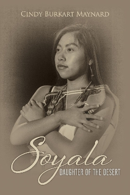 Book cover for Soyala: Daughter of the Desert