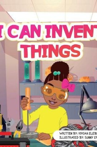 Cover of I can invent things