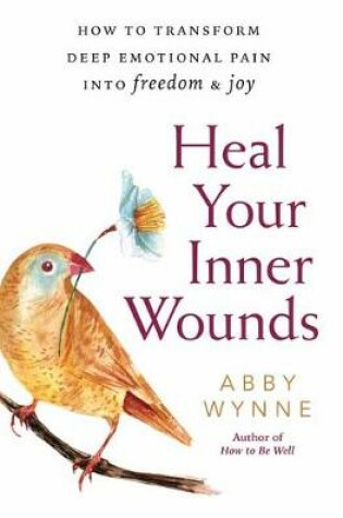 Cover of Heal Your Inner Wounds
