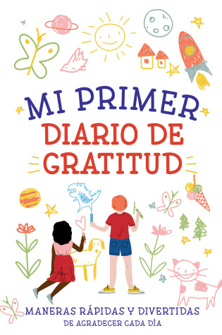 Cover of Mi primer diario de gratitud \ My First Gratitude Journal