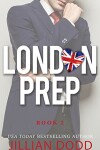 Book cover for London Prep: Book Two