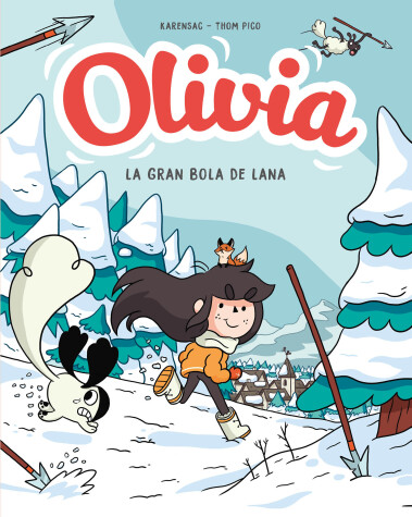 Book cover for Olivia y la gran bola de lana / Olivia and the Great Big Ball of Wool